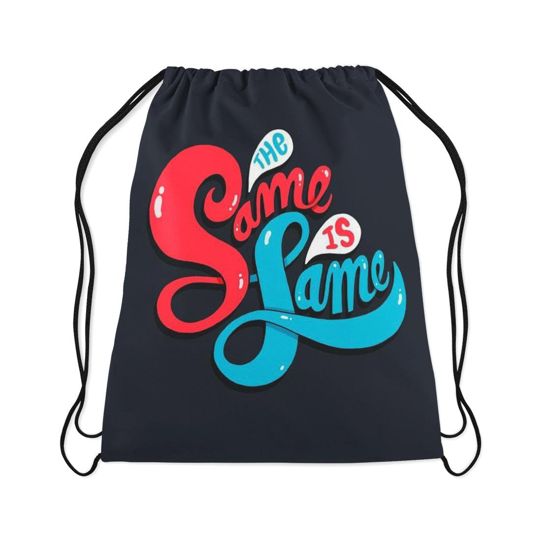 Drawstring Bag Same is Fame - CANVAEGYPT